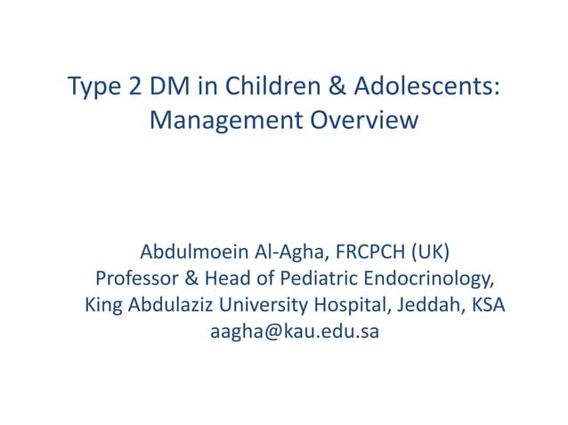 Type 2 DM in children & adolescents management overview | PDF ...