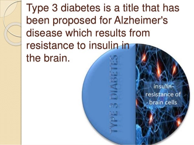 Type 3 diabetes
