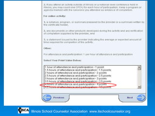Illinois School Counselor Association  www.ilschoolcounselor.org 