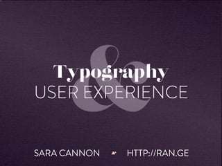 SARA CANNON HTTP://RAN.GE
 
