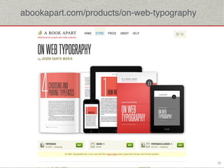 abookapart.com/products/on-web-typography 
 