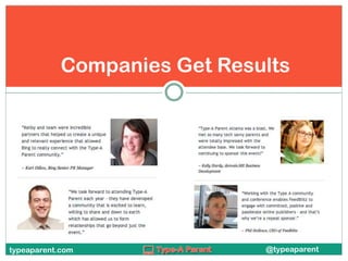 Companies Get Results

typeaparent.com

@typeaparent

 