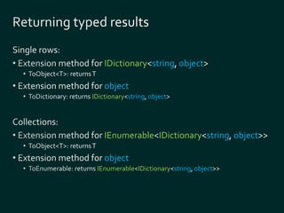 IDictionary string object 
object 
IDictionary string object 
IEnumerable IDictionary string object 
object 
IEnumerable IDictionary string object 
 