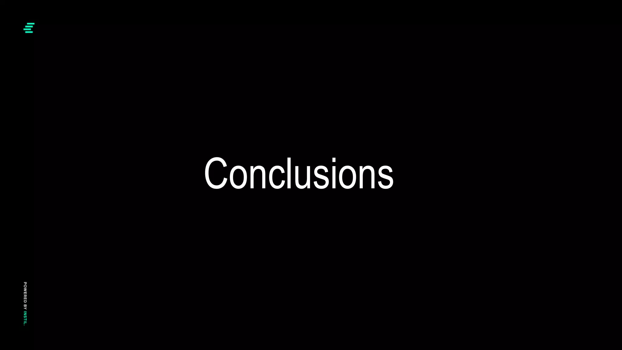 Conclusions
 