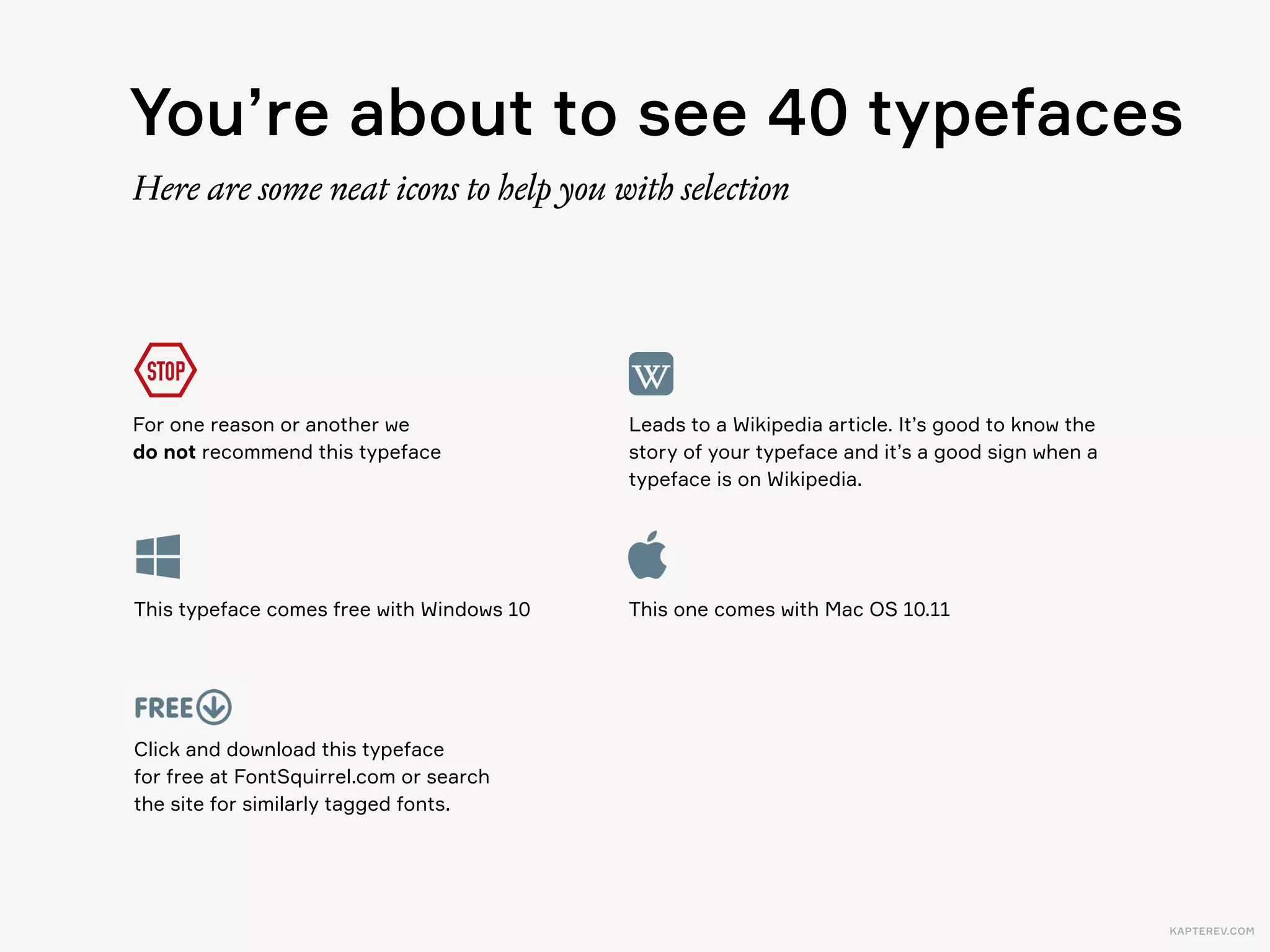 KAPTEREV.COMPhoto by David Iliﬀ
Old-Style Serif
Classical Roman antiquity, Renaissance  
or Baroque, early printed books
 