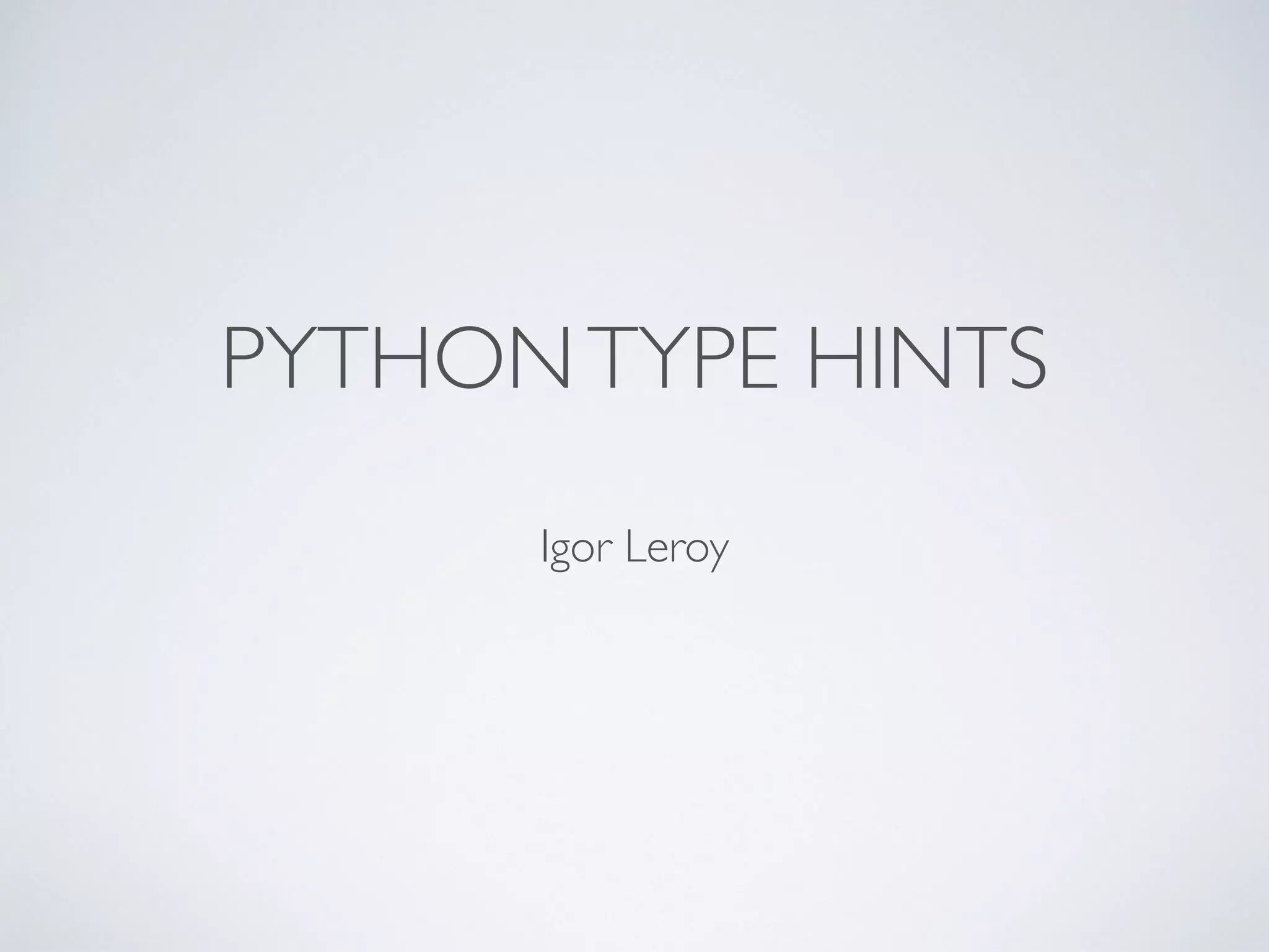 Python Type Hints | PPT