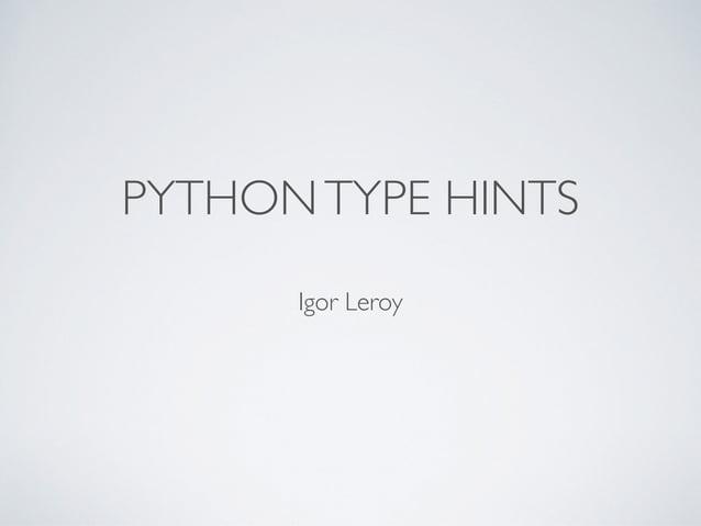 Python Type Hints | PPT