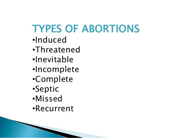 Type Of Abortion.