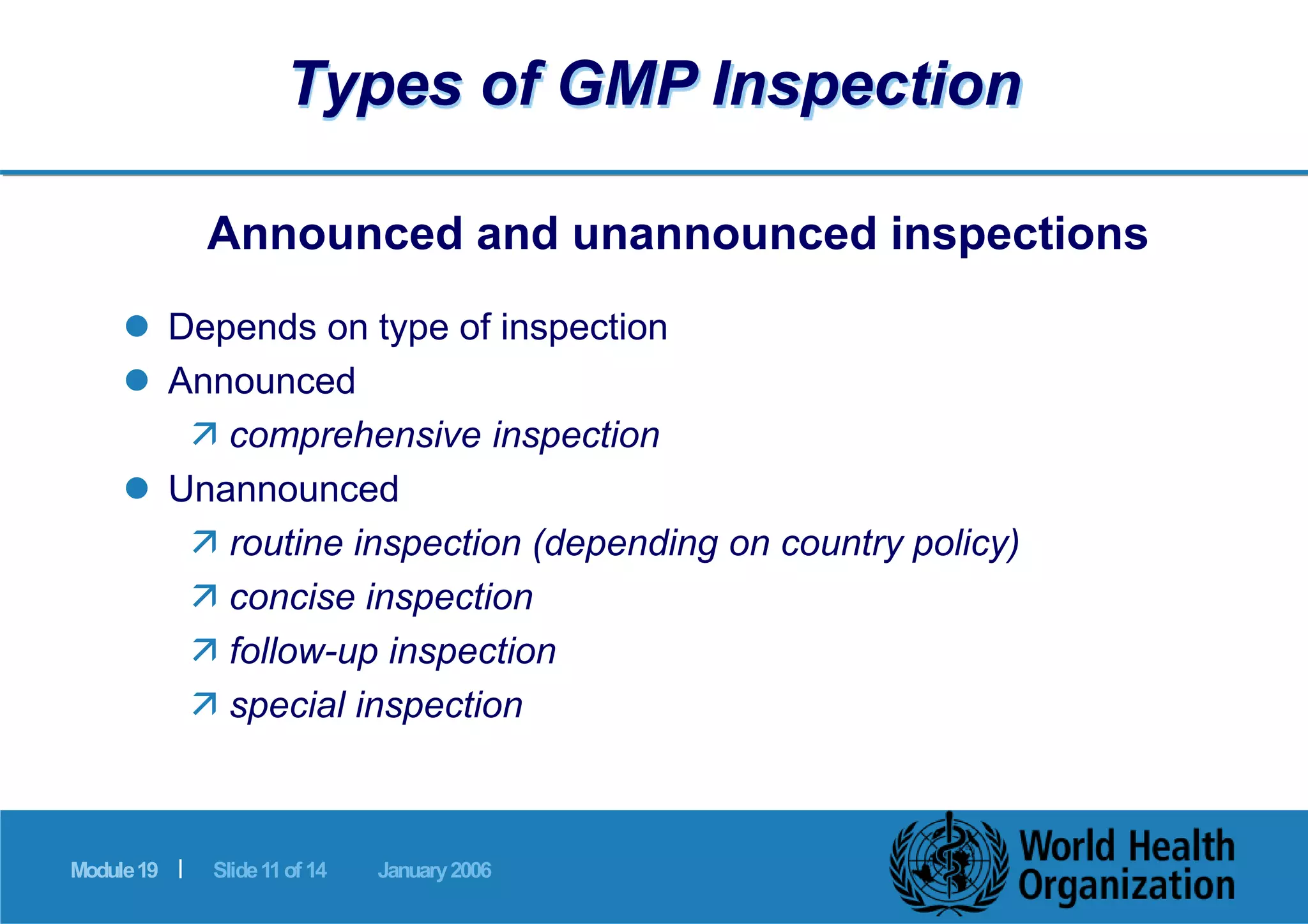 GMP WHO: Types of GMP inspection | PPTX