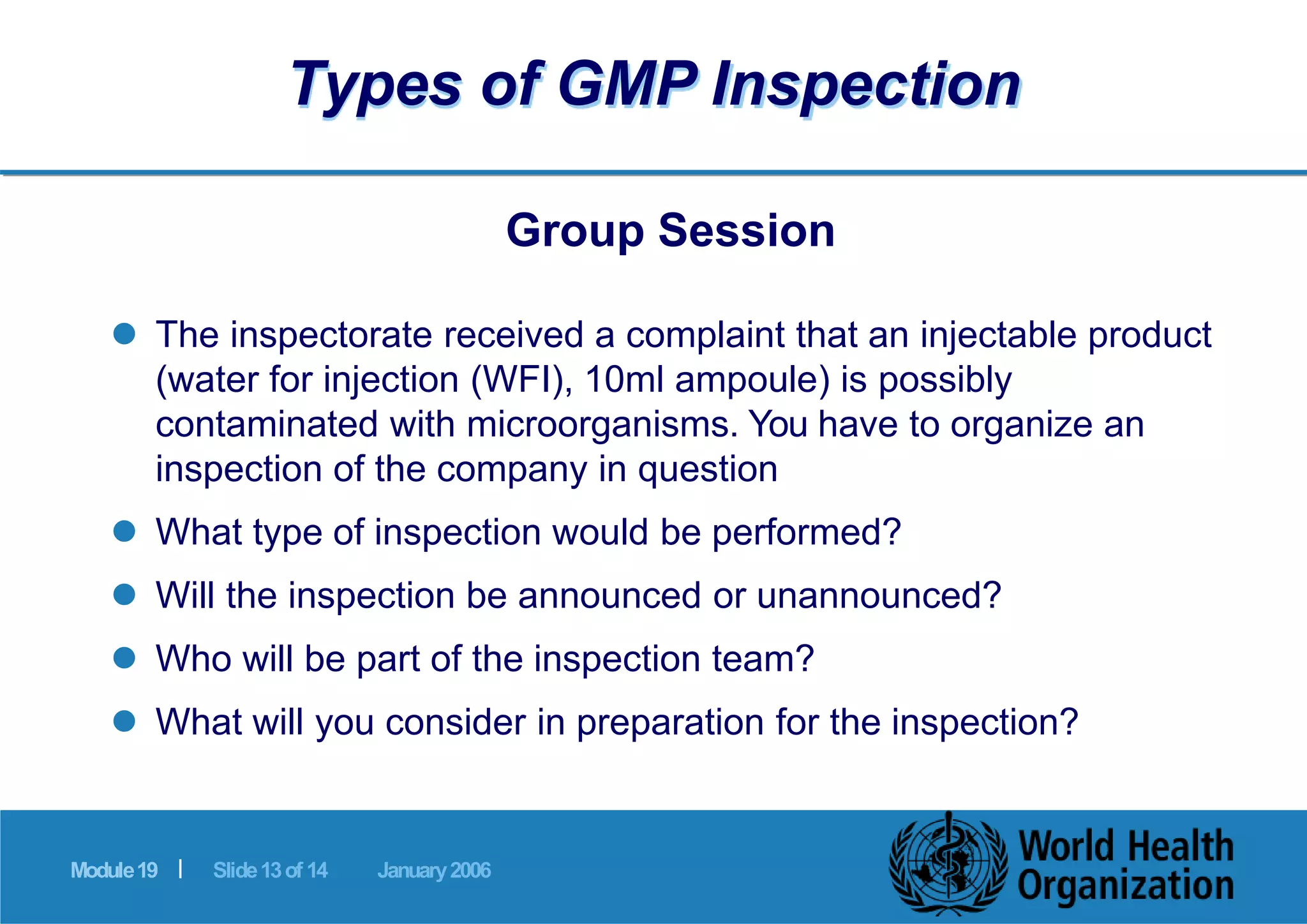GMP WHO: Types of GMP inspection | PPTX