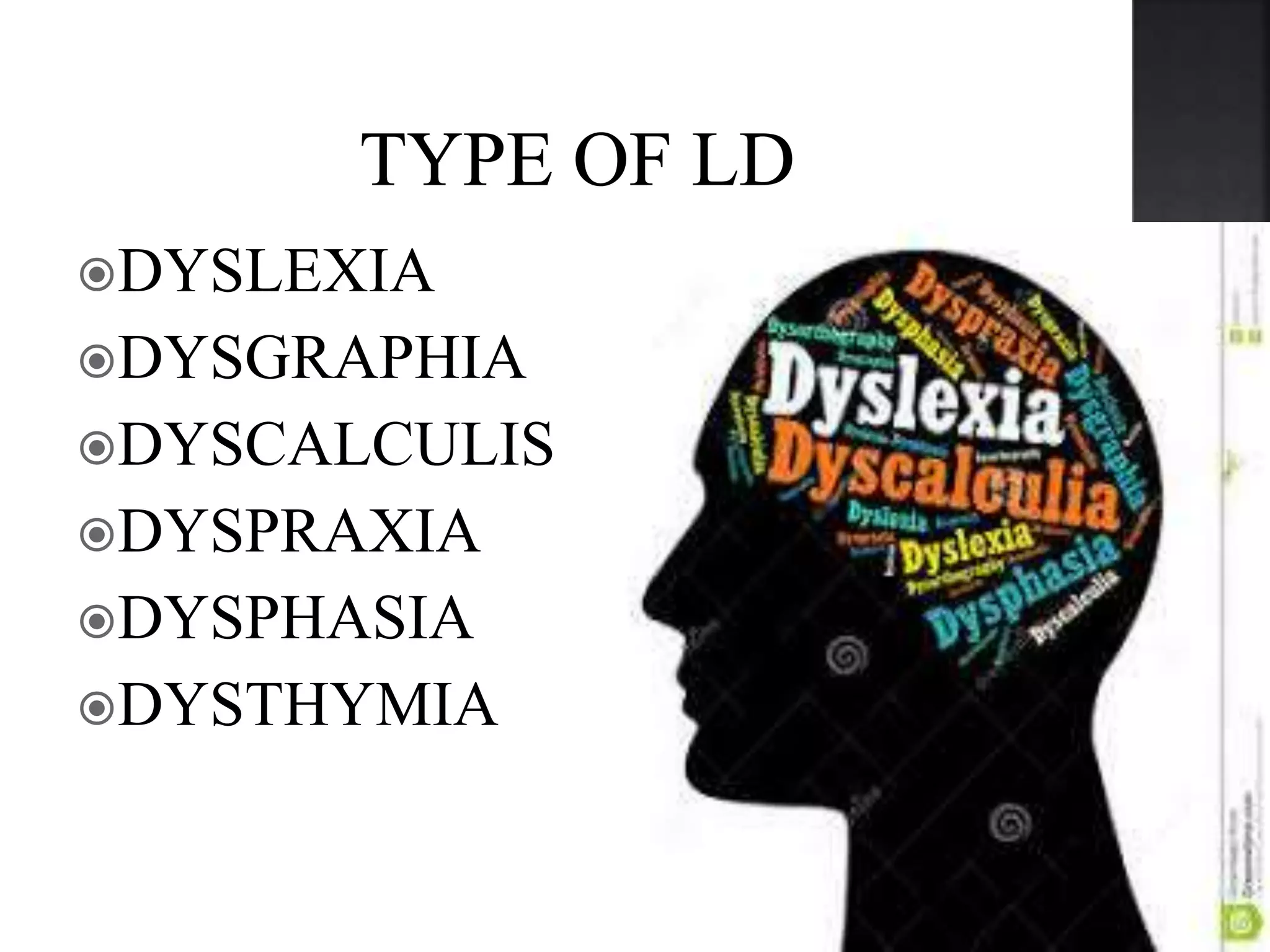 TYPE OF LEARNING DISABILITYES.pptx