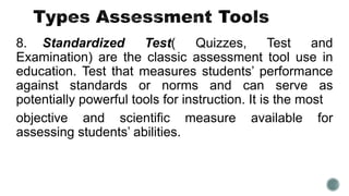 TYPES-OF-ASSESMENT-TOOLS_-report [Autosaved].pptx