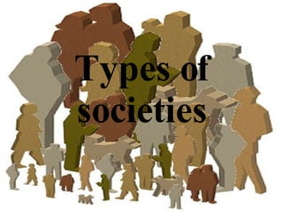 Types of societies 