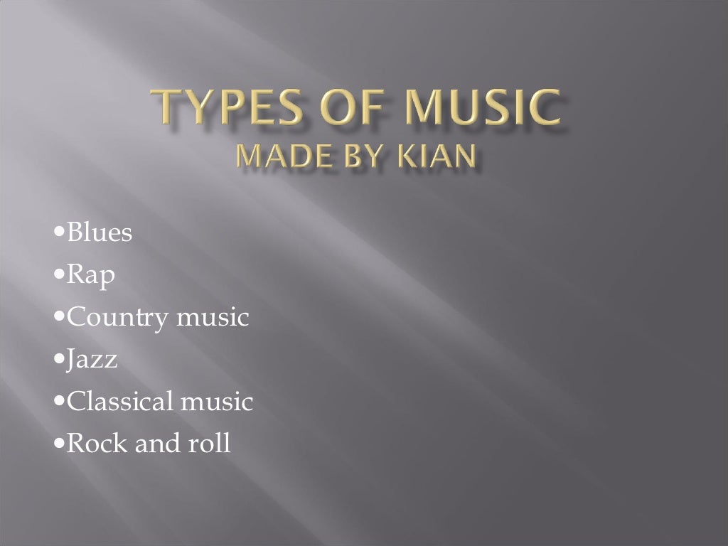 Types Of Music