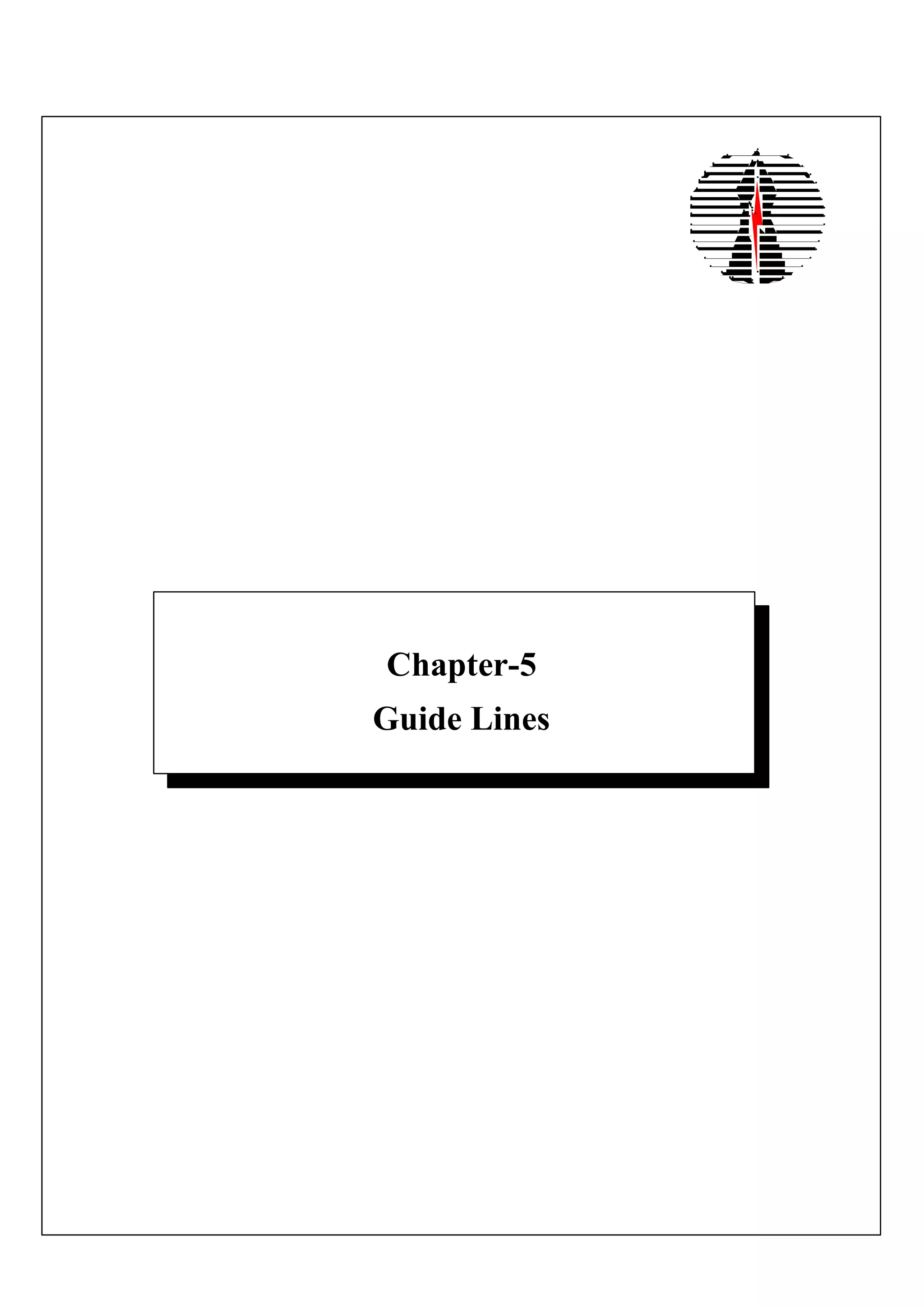 Chapter-5
Guide Lines
 