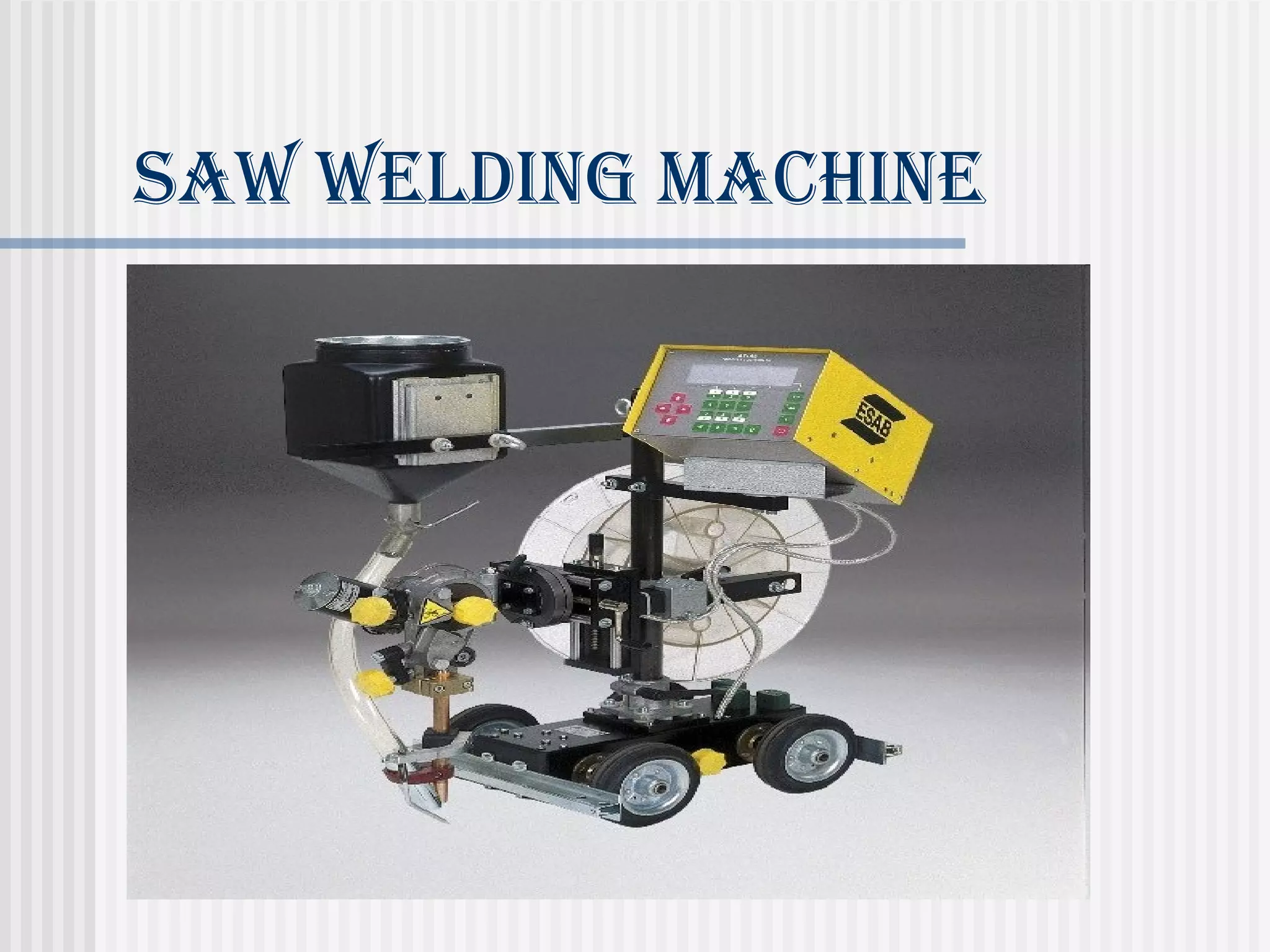 sAW Welding mAChine 
 