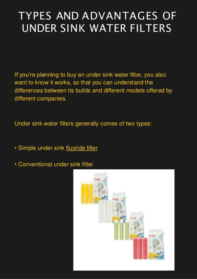 Types and advantages of under sink water filters