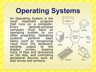 Output Devices	Output devices are used to get the result of the processing done by the computer. Most common output devices include monitor and printer.