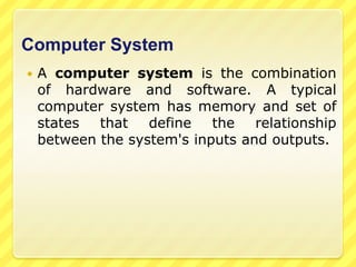 identify different types of computer including Personal Computer or desktop, mainframe, laptop, palmtop and Personal Digital Assistant
