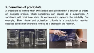 Precipitate Science Example TYPES AND EVIDENCES OF CHEMICAL REACTION.pptx