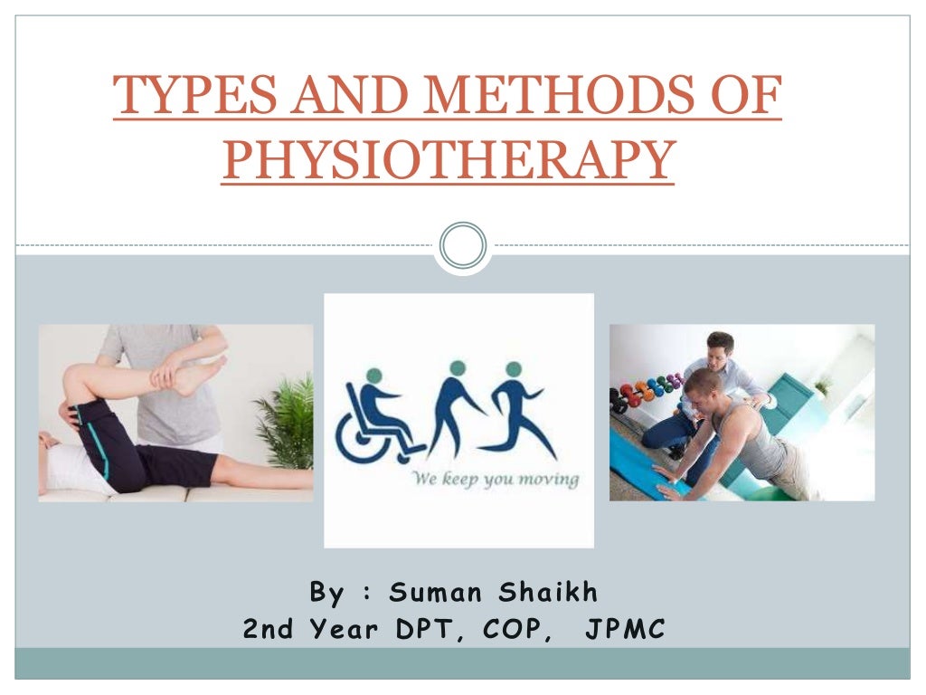 Types and methods of physiotherapy