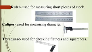 Types and uses of Measuring Tools g8.pptx | Woodworking | Arts and Crafts