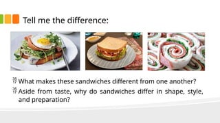 THE DIFFERENT TYPES COLD SANDWICHES :))) | PPTX