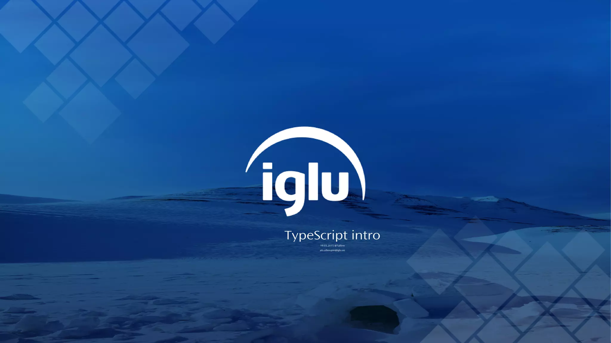 TypeScript intro 19.03.2015 @Tallinn 