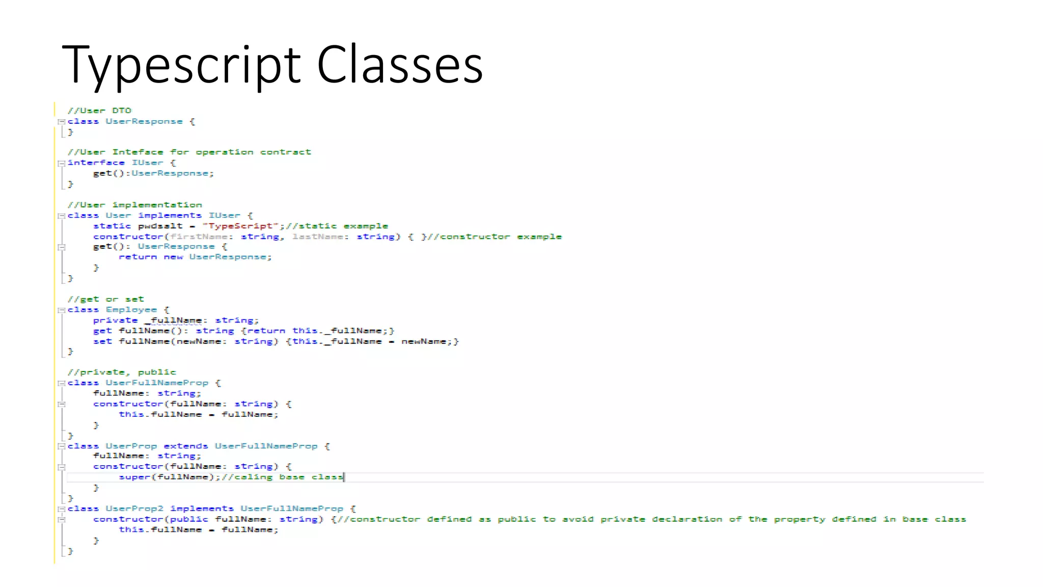 Typescript Classes
 