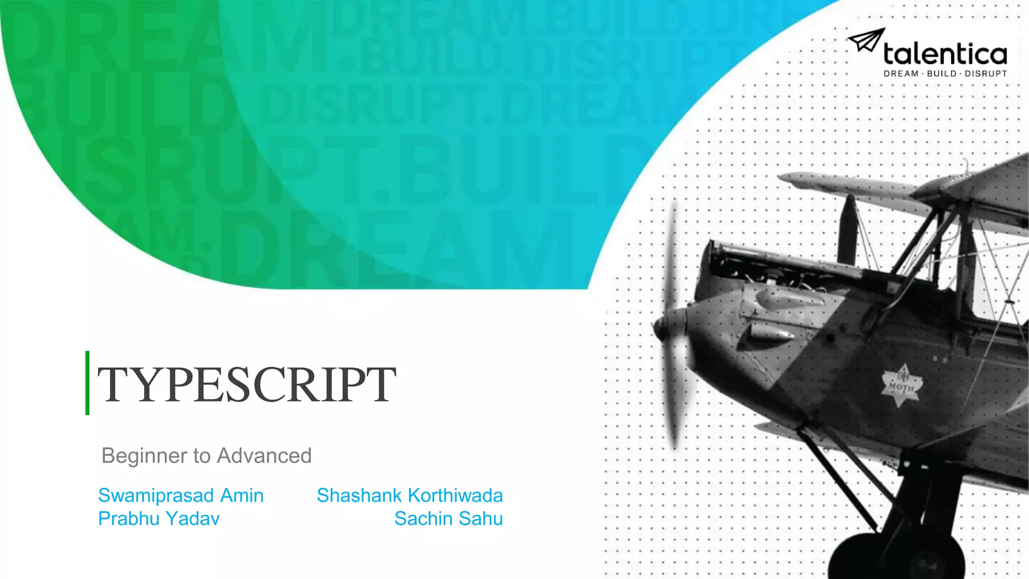 Typescript: Beginner to Advanced | PPT