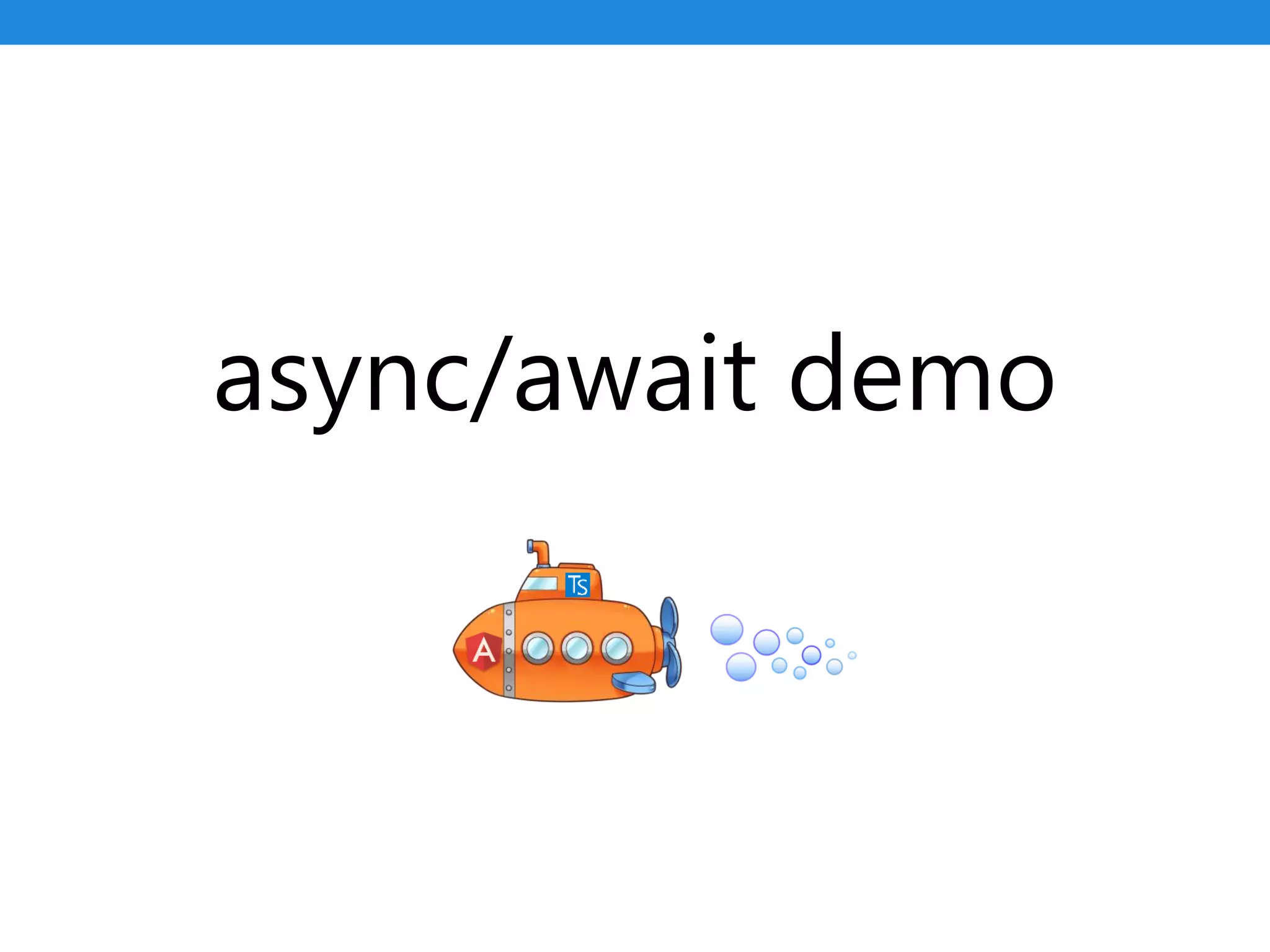 async/await demo
 