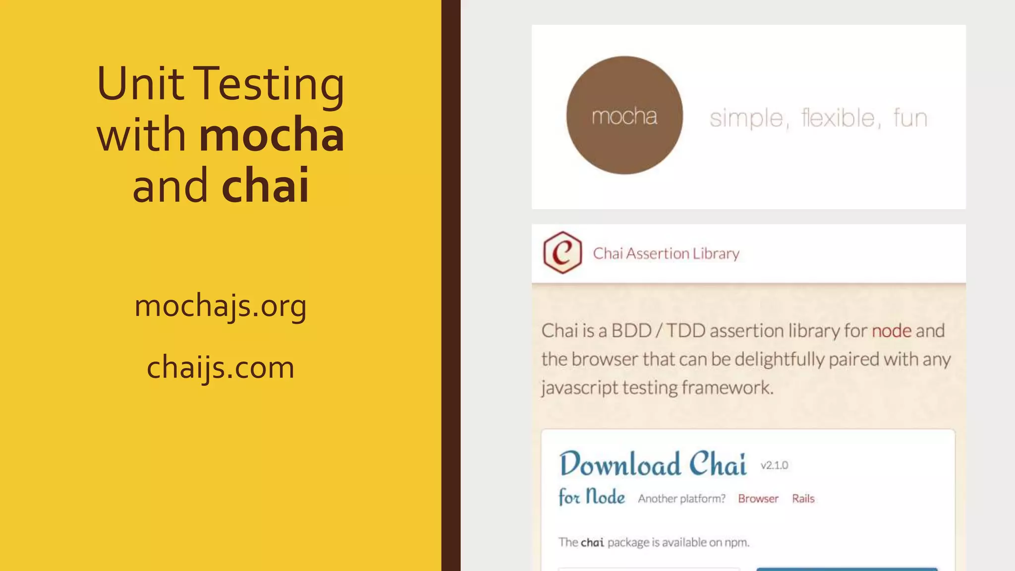 UnitTesting with mocha and chai mochajs.org chaijs.com 