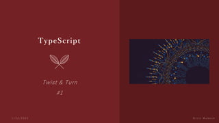 Type script#1 | PPTX | Web Development | Internet