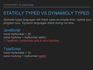Type script is awesome | PPT