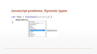 Javascript problems. Dynamic types
4
 