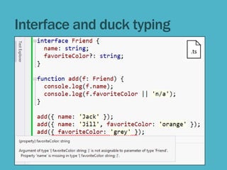 Interface and duck typing
 