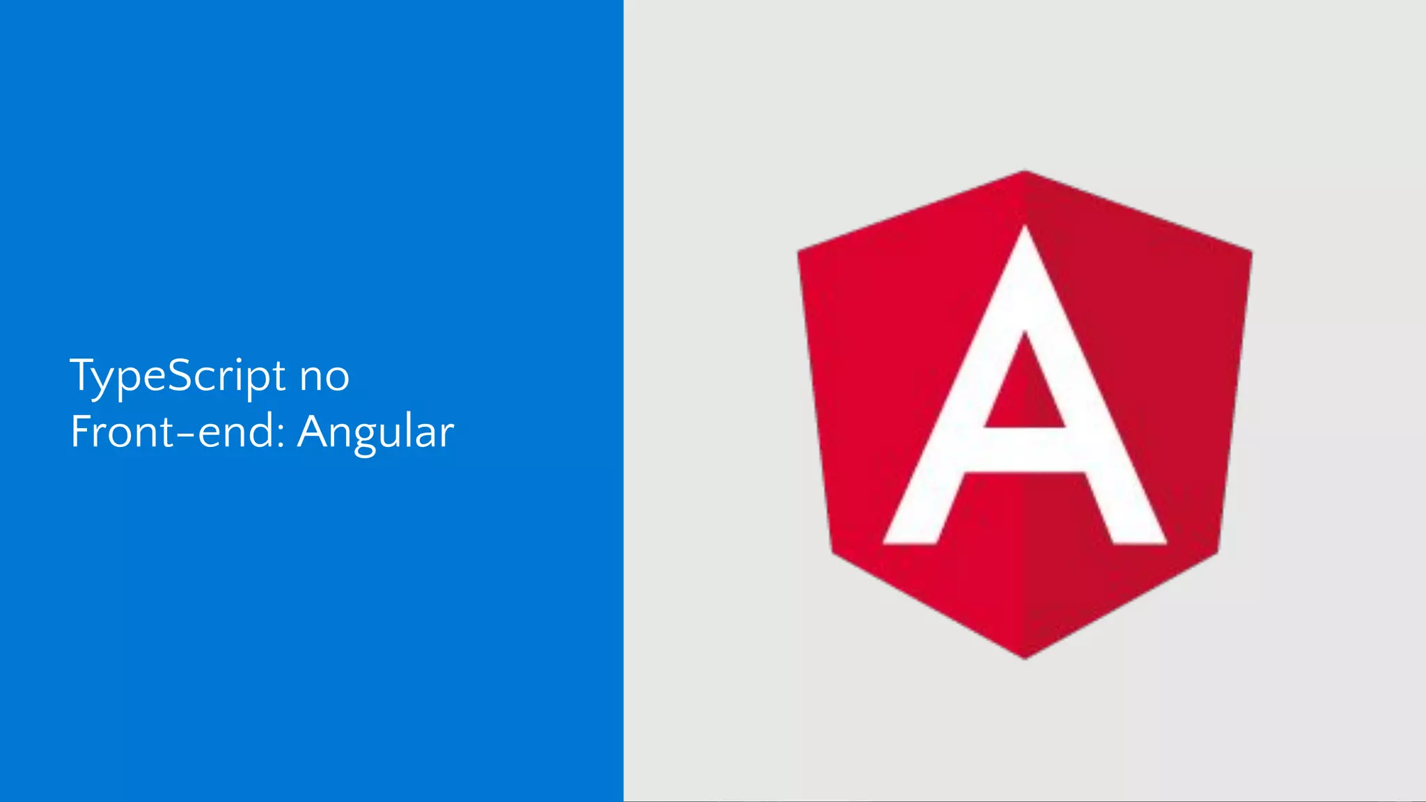TypeScript no Front-end: Angular 