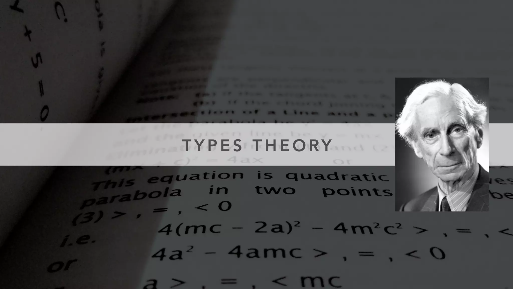 T Y P E S T H E O RY
 