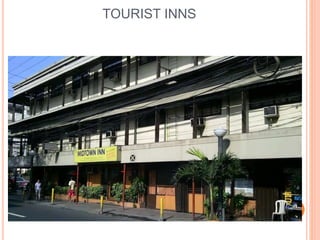 TOURIST INNS
 