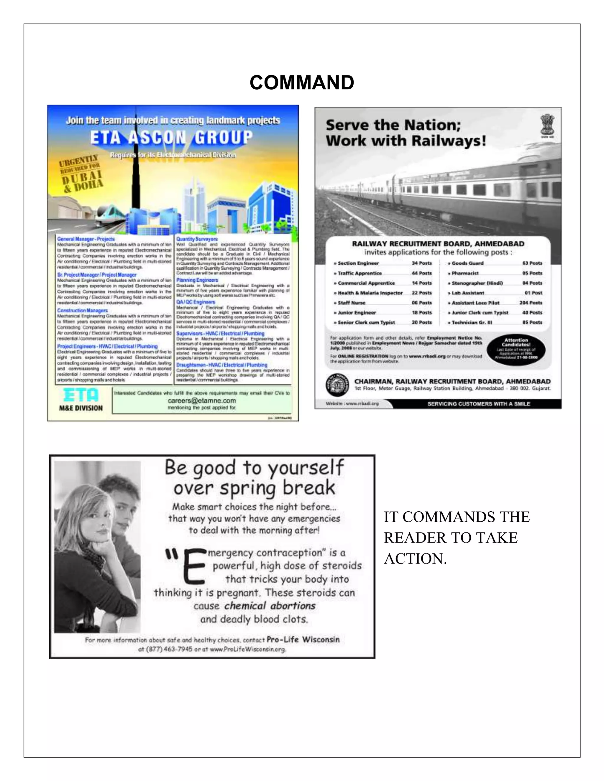 COMMAND




          IT COMMANDS THE
          READER TO TAKE
          ACTION.
 