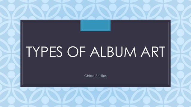 types-of-album-art-ppt