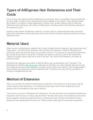 2
Types of AliExpress Hair Extensions and Their
Costs
If you’ve only just started to think of getting hair extensions, the...