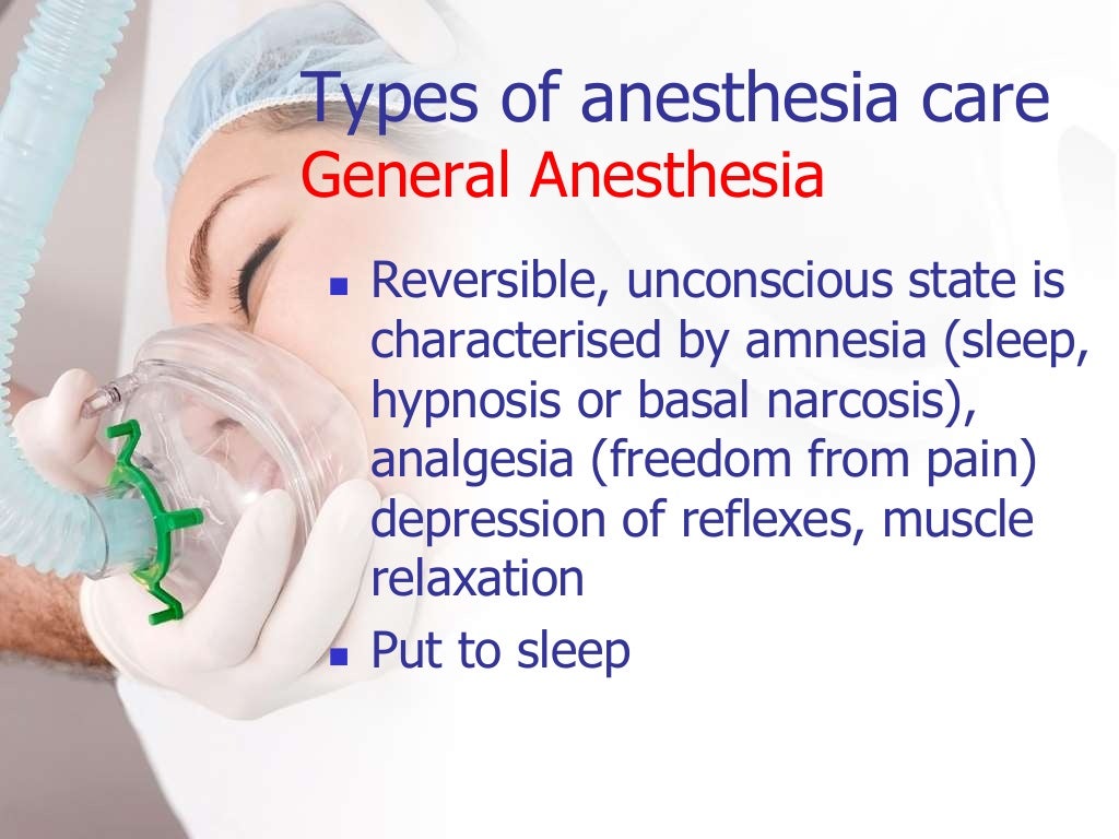 Types of anesthesia