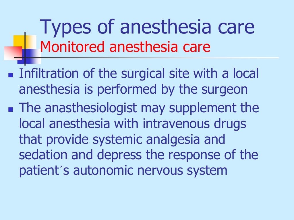 Types of anesthesia