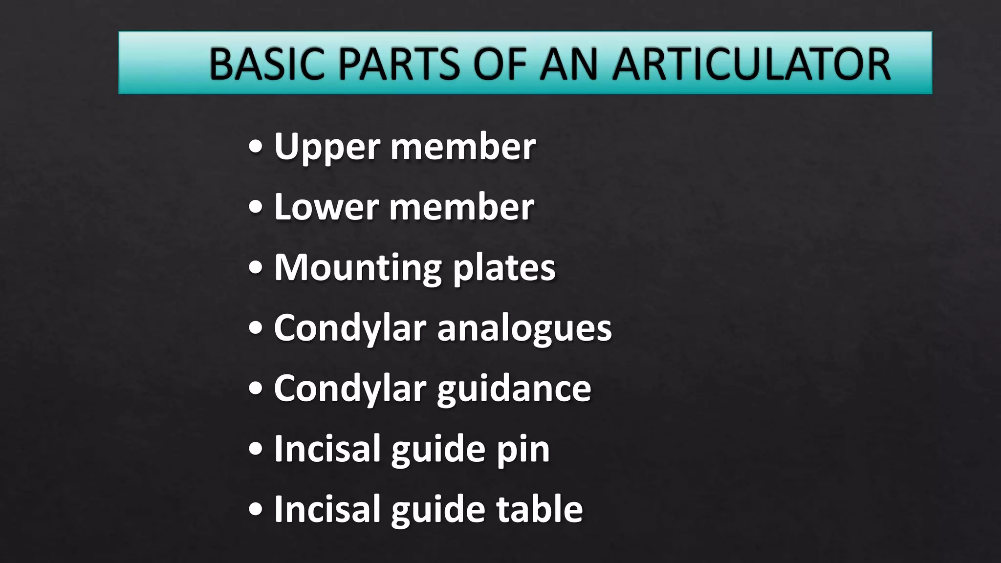 Types of articulators | PPTX