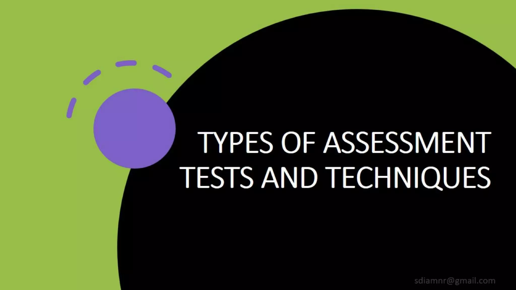 Types of assessment tests and techniques