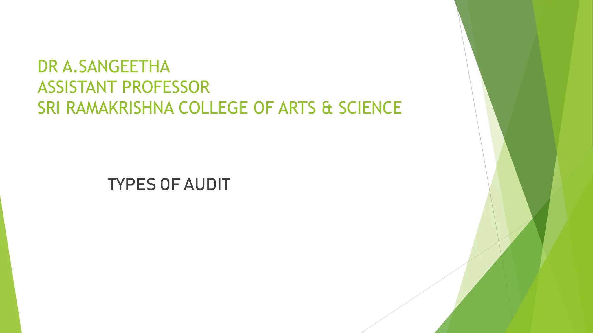 principles of auditing types of audit ppt | PPTX