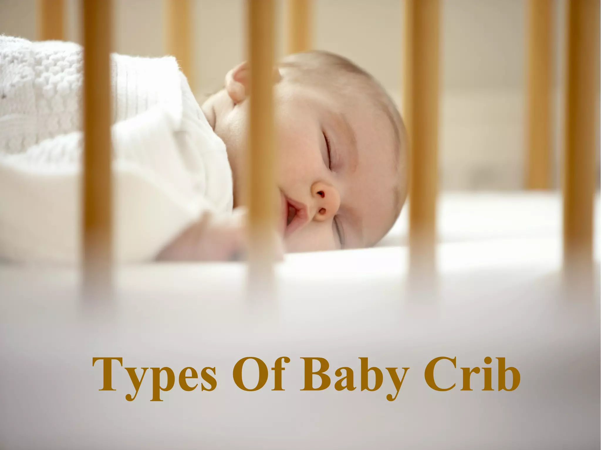 Types of baby crib | PPT