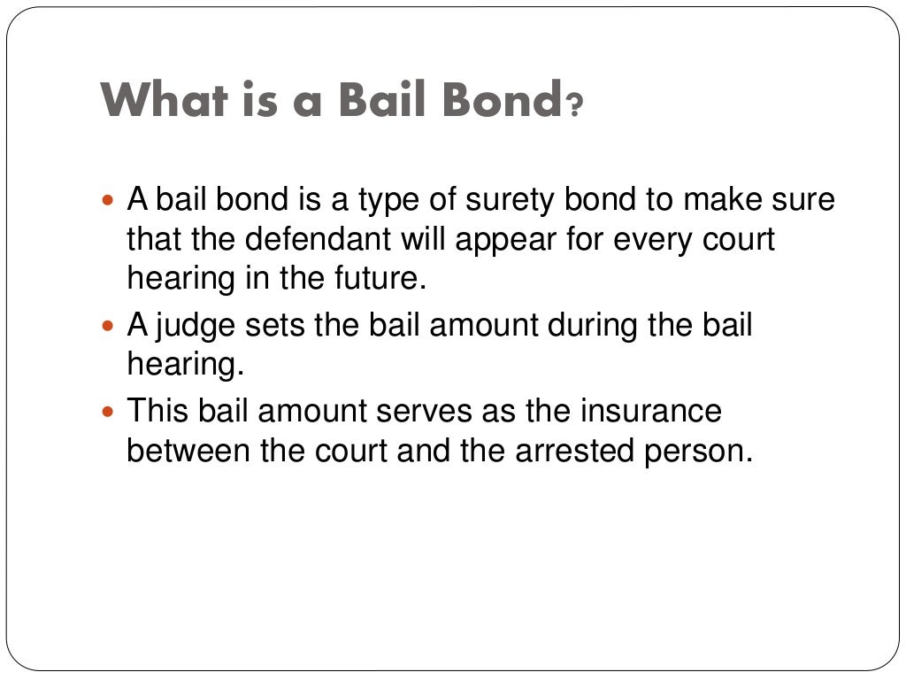 Types of Bail Bonds