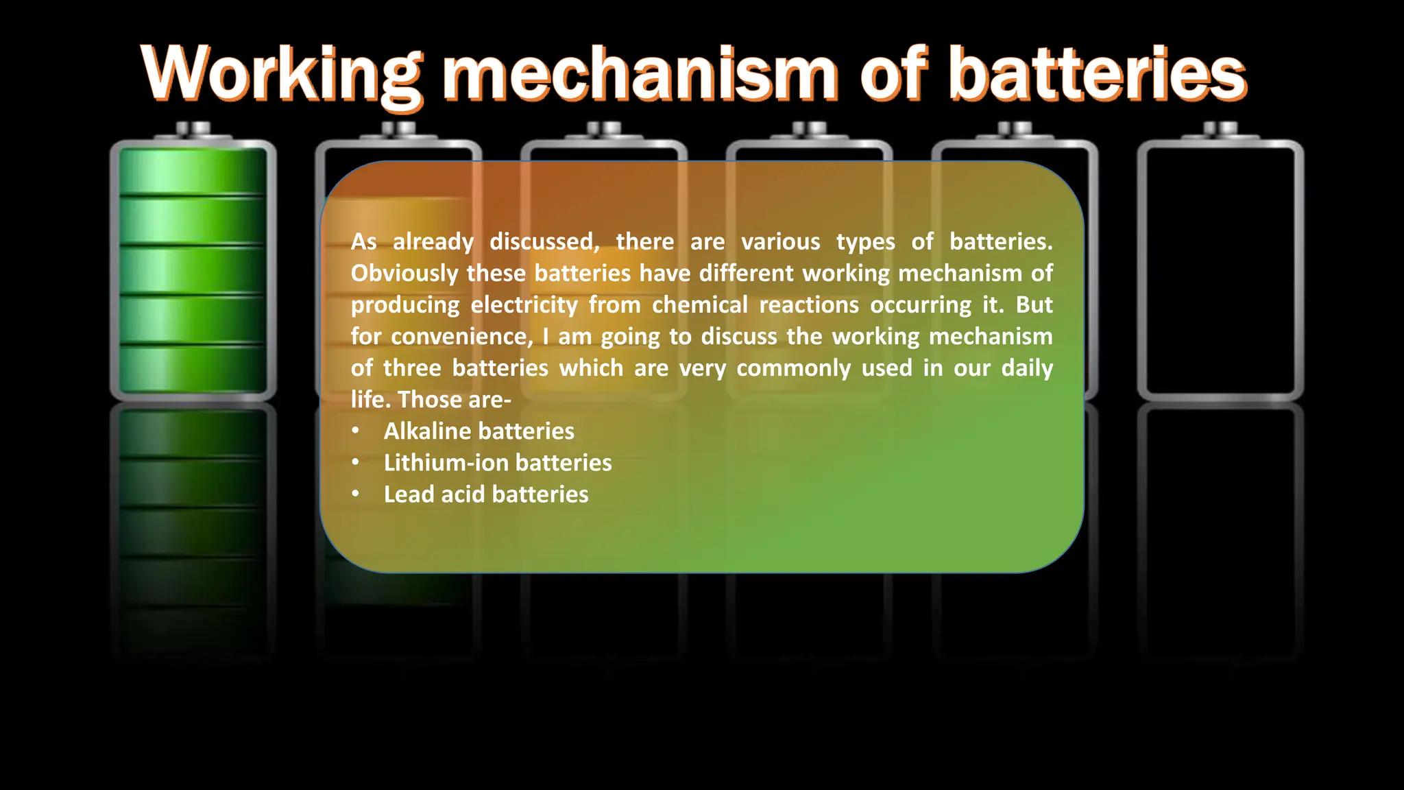 Types of batteries and its working mechanism - Copy.pptx
